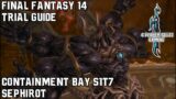 Final Fantasy 14 – Heavensward – Containment Bay S1T7 – Trial Guide