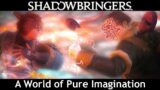 Final Fantasy 14 – Shadowbringers Tribute – "A World of Pure Imagination"