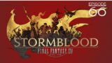 Let's Play Final Fantasy XIV – STORMBLOOD: EPISODE 66