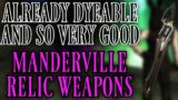 Manderville Relic Weapons with Dyes (FFXIV Patch 6.25)