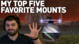 My Top 5 Favorite Mount in FFXIV