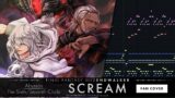 【FF14】SCREAM ( FAN COVER )