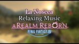 FFXIV ARR La Noscea OST – Relaxing Music