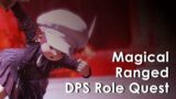 [FFXIV Endwalker] Magical Ranged DPS Role Quest