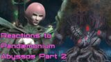FFXIV Endwalker Reactions: Pandæmonium Abyssos Part 2 (Feat. @Elibbabats  !!)