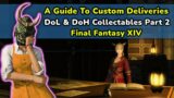 FFXIV New Player Guide | What Are Custom Deliveries ?