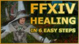 FFXIV Role Guide – Learn to Heal in 6 easy steps!