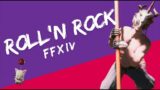 FFXIV – Roll'n Rock [music video]