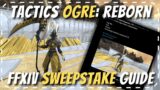 FFXIV Tactics Ogre Reborn Screenshot Sweepstakes: QUICK & EASY GUIDE!
