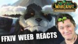 FFXIV Weeb Reacts to Mists of Pandaria Trailer – WOW