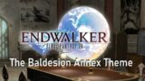 Final Fantasy XIV Online: Endwalker – The Baldesion Annex Theme