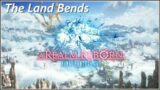 Final Fantasy XIV:  The Land Bends | A Realm Reborn | FFXIV OST