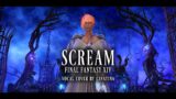 Scream – Final Fantasy XIV Vocal Cover 【Cavatina】