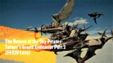 The Return of the Sky Pirates: Tataru's Grand Endeavor Part 2 (FFXIV Lore)