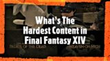 What's The Hardest Solo Content in Final Fantasy XIV?