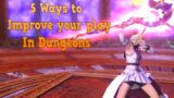 5 Ways to Improve your Play while In Dungeons | Final Fantasy XIV