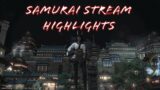 FFXIV Mastering Samurai – Stream Highlights