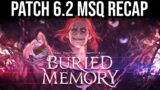 FFXIV Patch 6.2 Buried Memory MSQ Recap – FFXIV Lore