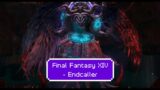 Final Fantasy XIV – Endcaller (Ragtime)