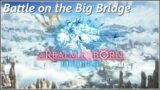 Final Fantasy XIV OST: Battle on the Big Bridge | A Realm Reborn | FFXIV OST | FFXIV Theme