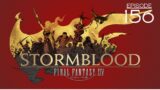 Let's Play Final Fantasy XIV – STORMBLOOD: EPISODE 156