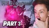 No WAY they did this to me! First Time FFXIV: Heavensward Playthrough! Part 3