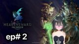 The Femboy of light looks to the white north  Final fantasy 14 Heavens ward Episode 2