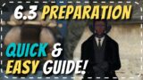 Time's UP: PREPARING for FFXIV 6.3 QUICK & EASY guide!