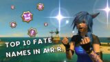 Top 10 FATE Names in A Realm Reborn | FFXIV