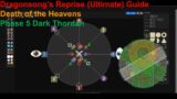 FFXIV – Dragonsong's Reprise (Ultimate) DSR Guide | Death of the Heavens (Phase 5 Dark Thordan)