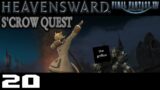 FFXIV Heavensward S'crow Quest, Part 20: An Ending to Mark a New Beginning