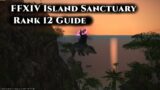 FFXIV Island Sanctuary Rank 12 Guide
