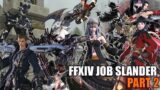 FFXIV Job Slander Part 2 (Meme)