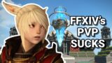 FFXIV PVP is the WORST