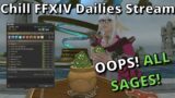 FFXIV Sage ONLY Hangout Stream featuring Duty Roulette!