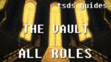 FFXIV Shadowbringers Vault Guide for All Roles