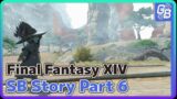 Final Fantasy XIV 4.0 Stormblood Story Part 6