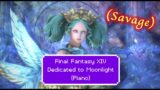 Final Fantasy XIV – Dedicated to Moonlight (Piano Arrangement – Savage)