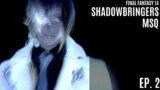 Final Fantasy XIV – Shadowbringers MSQ 2