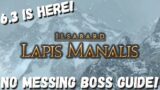 Lapis Manalis Dungeon Guide || BOSS GUIDE || FFXIV Patch 6.3 || ENDWALKER