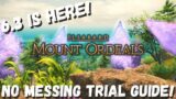 Mount Ordeals Trial Guide || Normal Boss Guide || FFXIV 6.3 || ENDWALKER