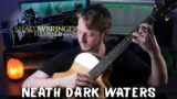 Neath Dark Waters – Final Fantasy XIV: Shadowbringers – Fingerstyle Arrangement (TABS available)