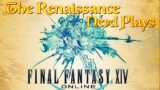 Playing Final Fantasy XIV: Been A Long Time! No Real Plan! Let's Have Fun!