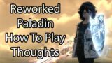 Reworked Paladin | How To Play & First Impressions – FFXIV Endwalker
