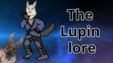 The Lore: Lupin | Final Fantasy 14