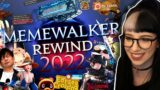 WHAT A YEAR! "FFXIV MemeWalker Rewind 2022" Reaction
