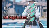【FFXIV】All Sage's Arm Weapons