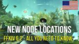 6.2 FFXIV – All NEW Harvesting node locations + Rotation tips