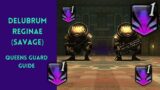 Delubrum Reginae (Savage) Queen's Guard Guide [FFXIV]