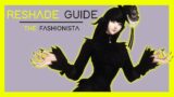 FFXIV GSHADE To Reshade | The Only Guide You Need. | The Fashionista